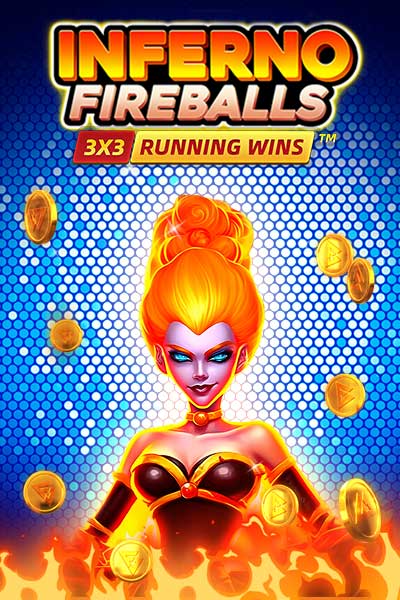 INFERNO Fireballs : RUNNING WINS 3x3