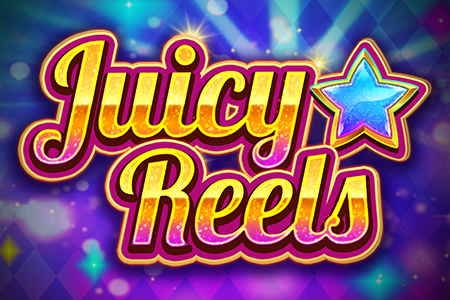 Juicy Reels