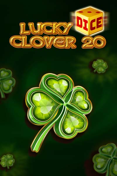 Lucky Dice Clover 20