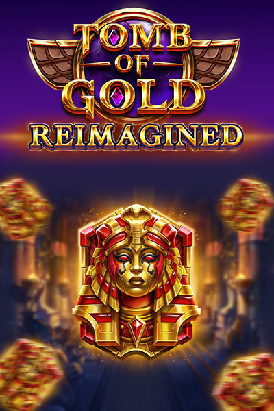 Tomb of Gold Reimagined